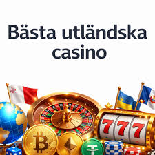 Översikt av Utländska casino och vikten av tydliga regler